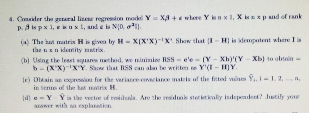 x is an n x p matrix of known values (indepedent variables),