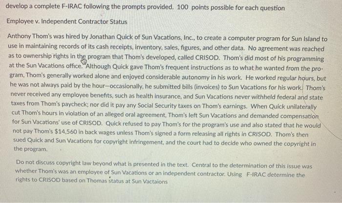  develop a complete F-IRAC following the prompts provided. 100 points possible