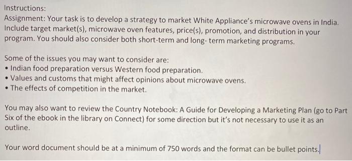  Instructions: Assignment: Your task is to develop a strategy to market