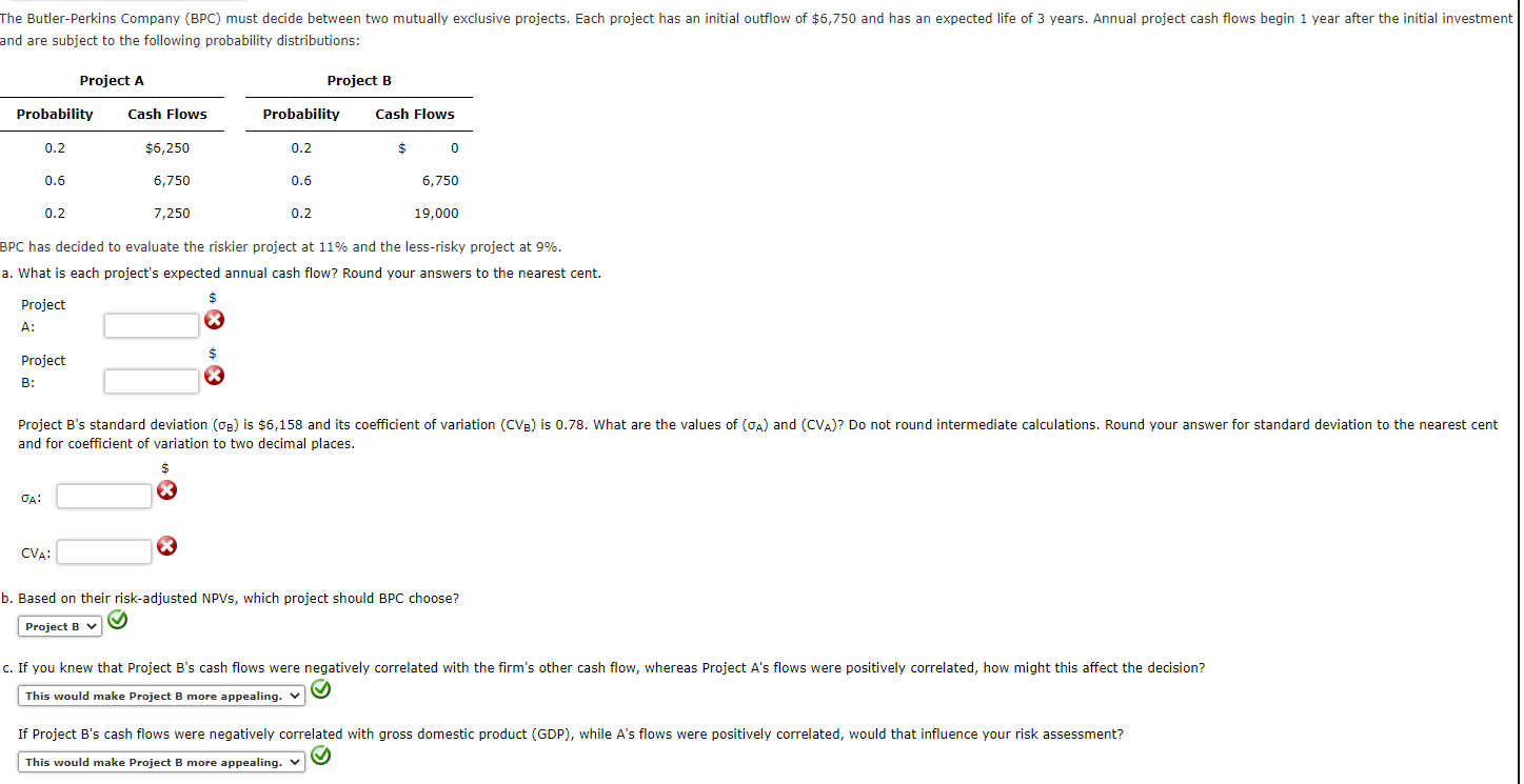 Please use excel and show work/formulas *********** The Butler-Perkins Company (BPC)
