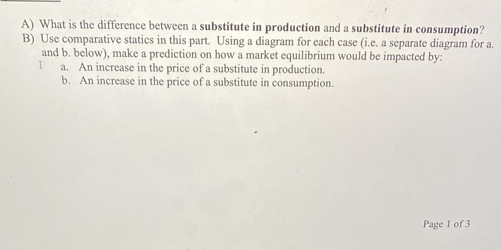 A) What is the difference between a substitute in production and