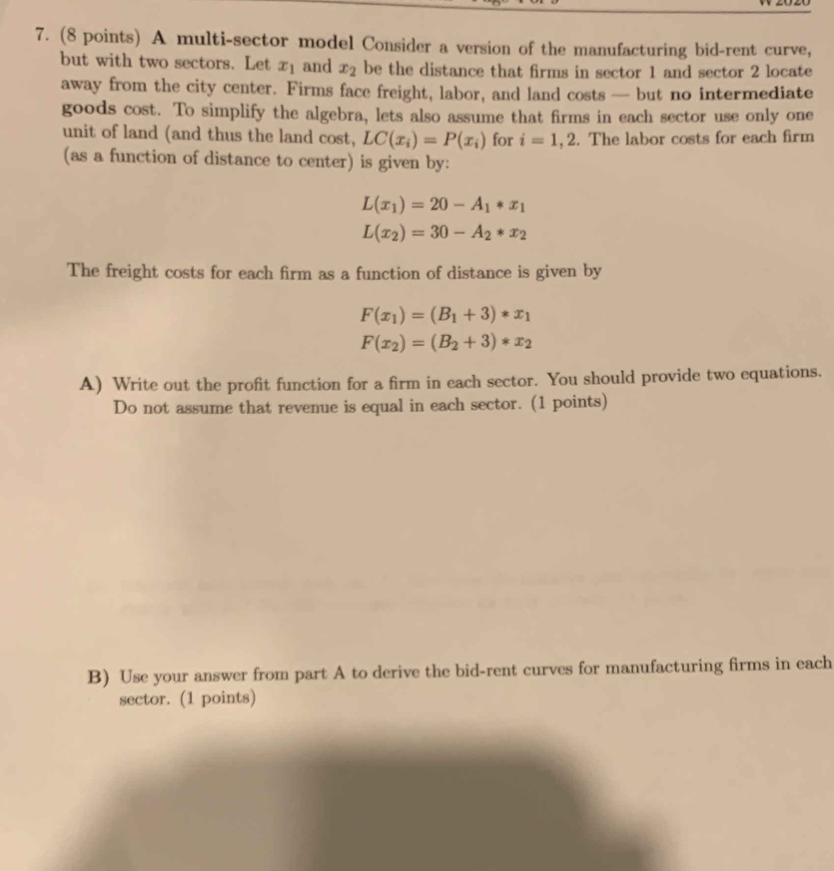 Please explain work! 7. (8 points) A multi-sector model Consider a version