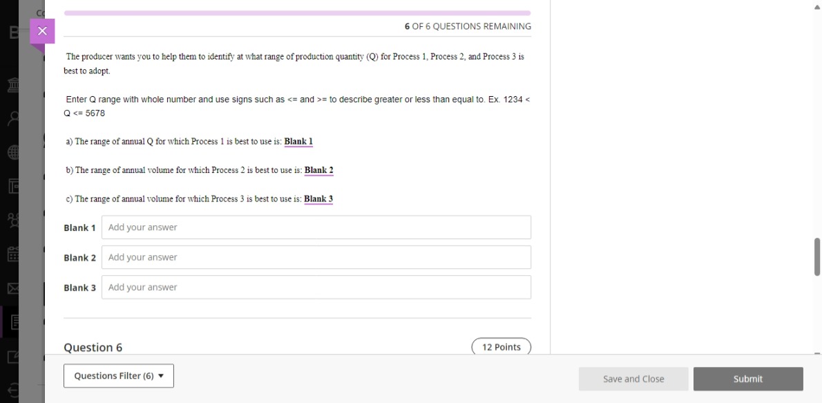 Facility Medium Facility 2 Large Facility Questions Filter (6) Save and Close