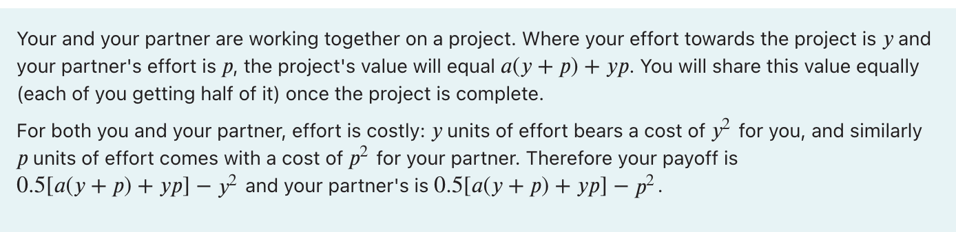 Your and your partner are working together on a project. Where