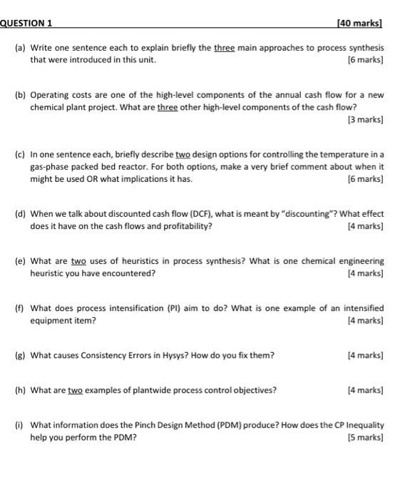  QUESTION 1 [40 marks] (a) Write one sentence each to explain