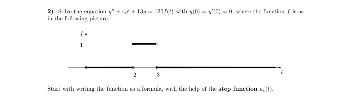 Please show work 2). Solve the equation y\" + 43;" + 133;