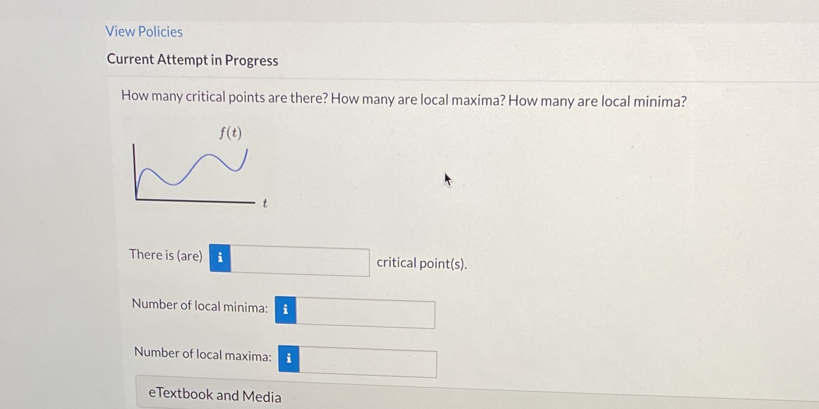  View Policies Current Attempt in Progress How many critical points are