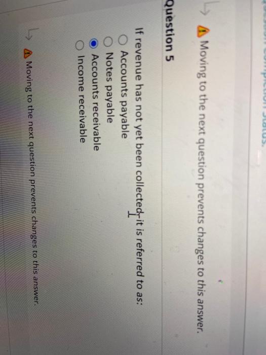 Moving to the next question prevents changes to this answer. Question