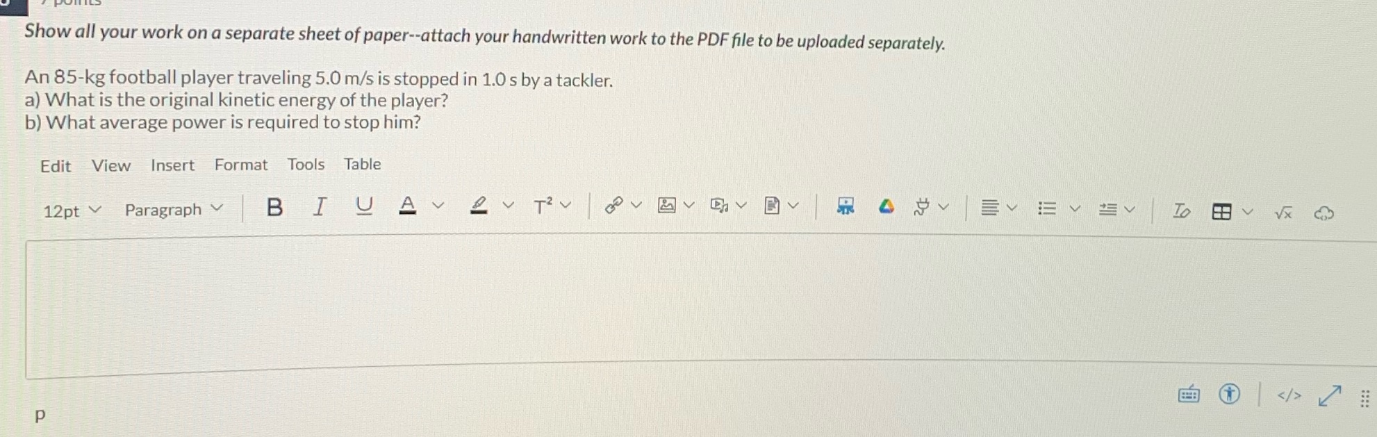 Pls answer as soon as possible Show all your work on a