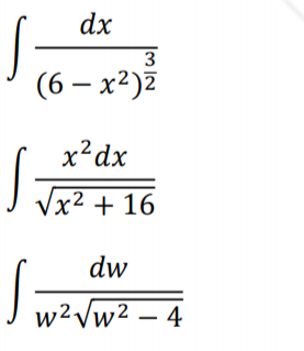 Would you please help evaluate the integrals using the appropriate method: dx