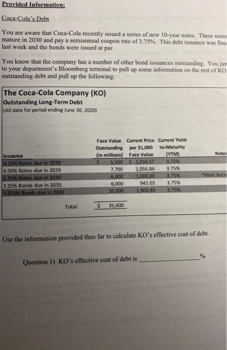  please answer for question 5 through 8 only Provided Information: Coca-Cola's