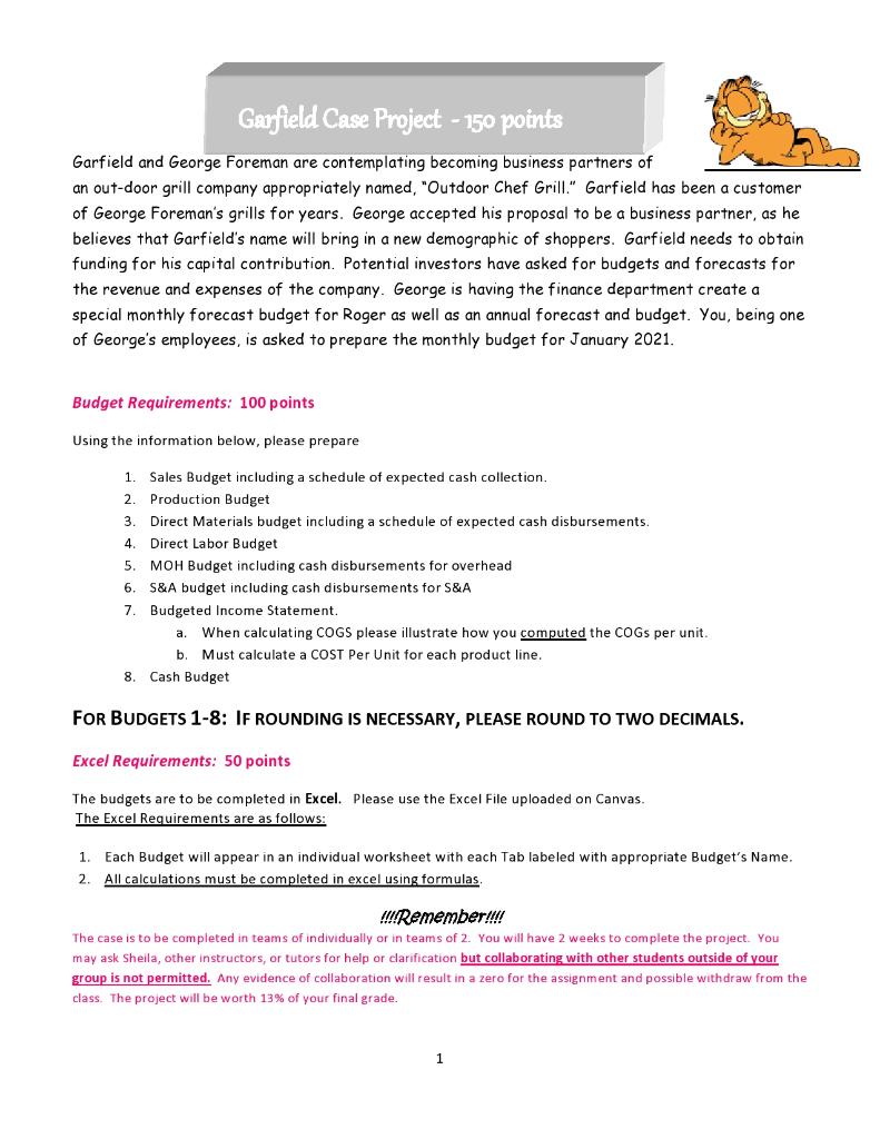  Garfield Case Project - 150 points Garfield and George Foreman are