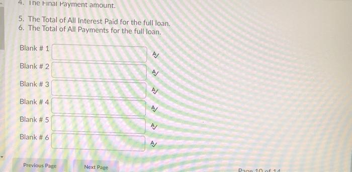 He agreed to make equal payments at the end of every month