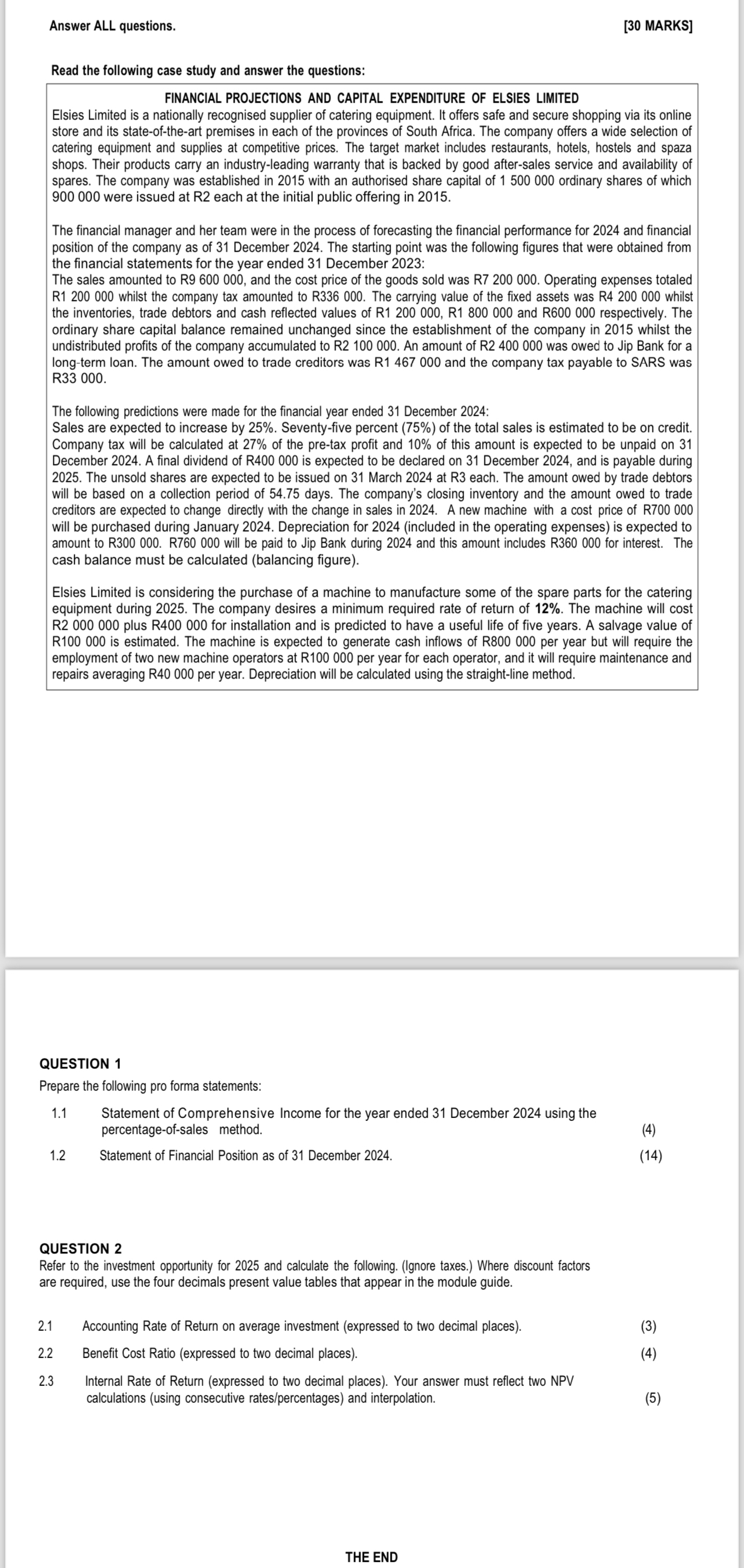  Answer ALL questions. [30 MARKS] Read the following case study and