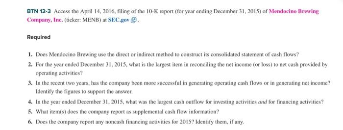  BTN 12-3 Access the April 14, 2016, filing of the 10-K