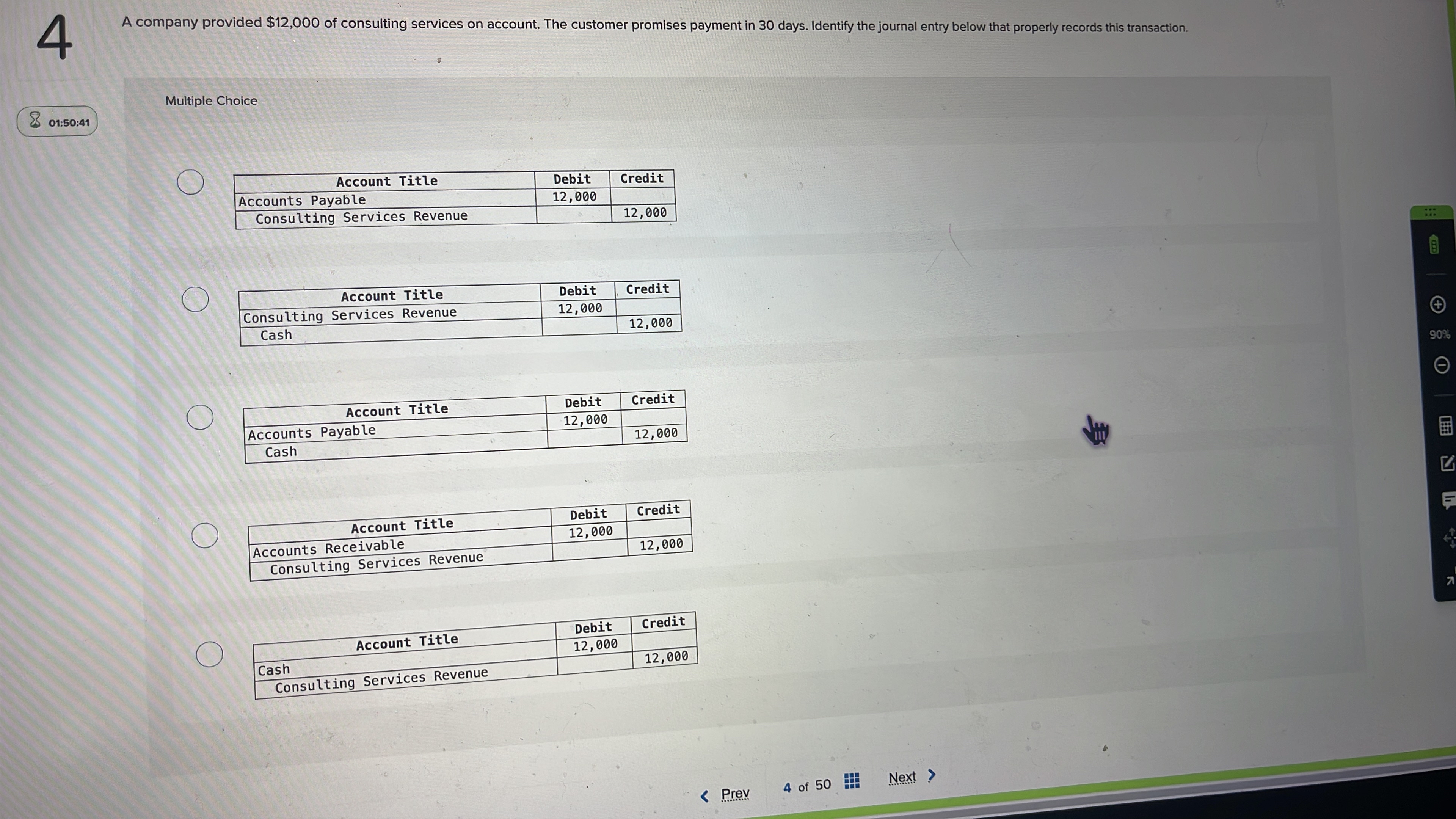  4 A company provided $12,000 of consulting services on account. The