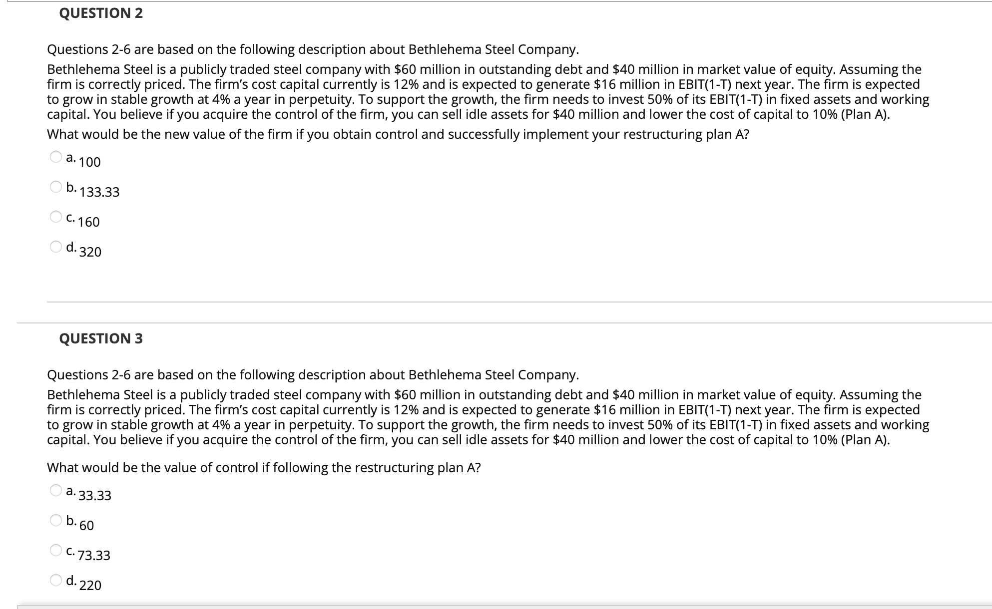  QUESTION 2 Questions 2-6 are based on the following description about