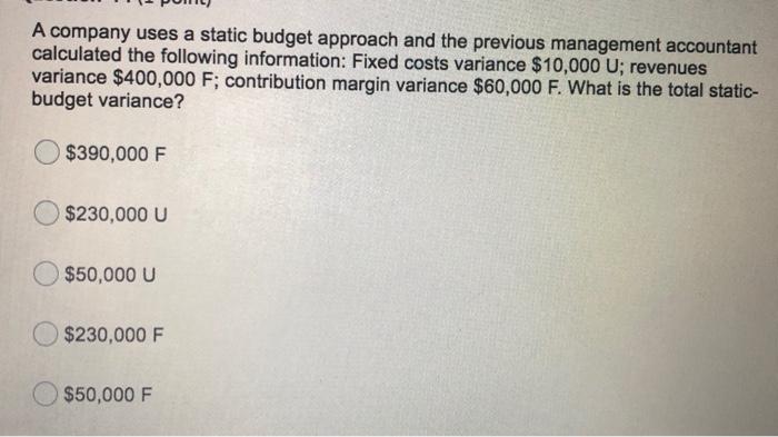 $10 selling price is also the budgeted selling price. Budgeted Actual Units