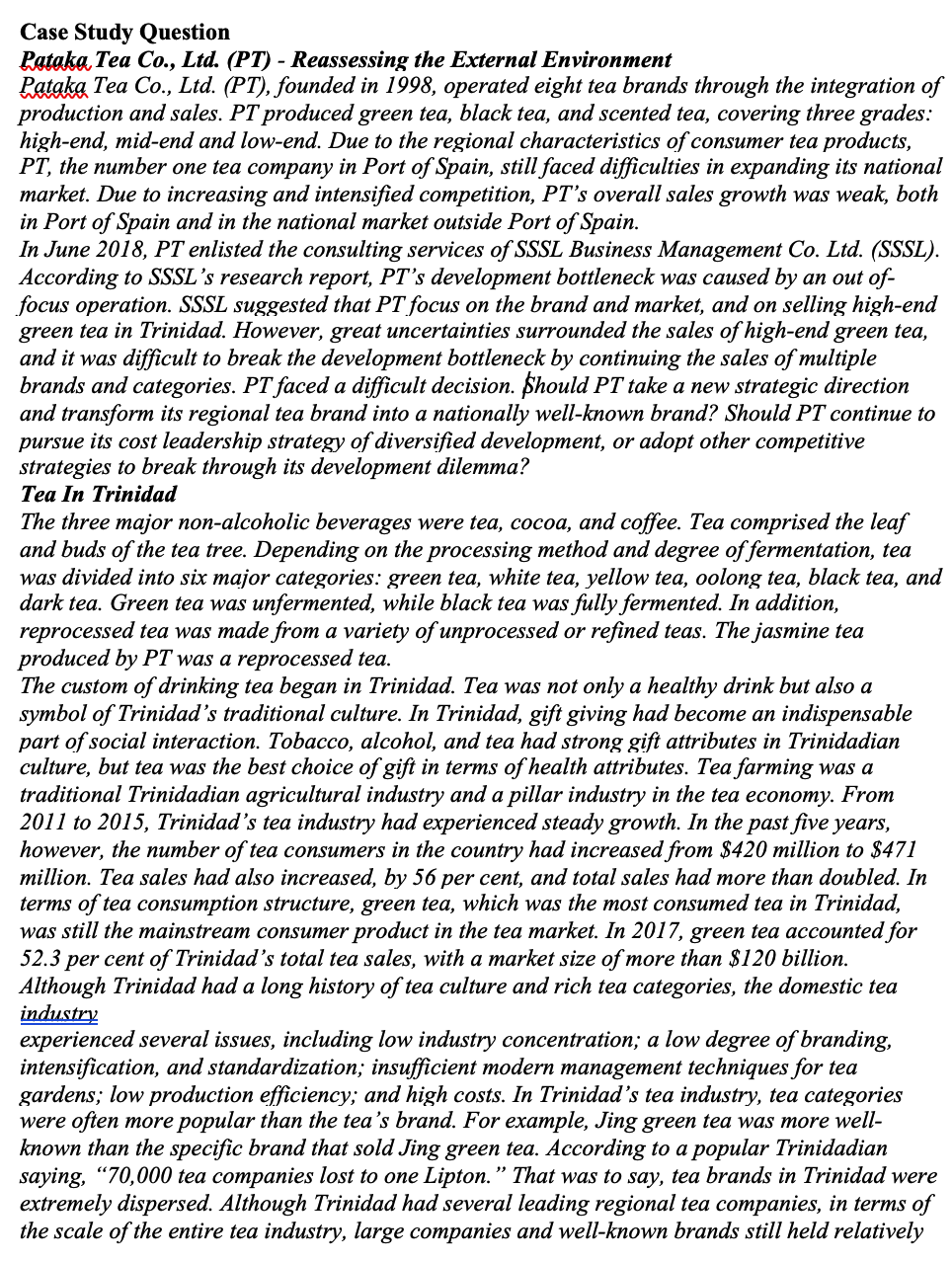 Based on the case: Answer the following questions: 1. As of May