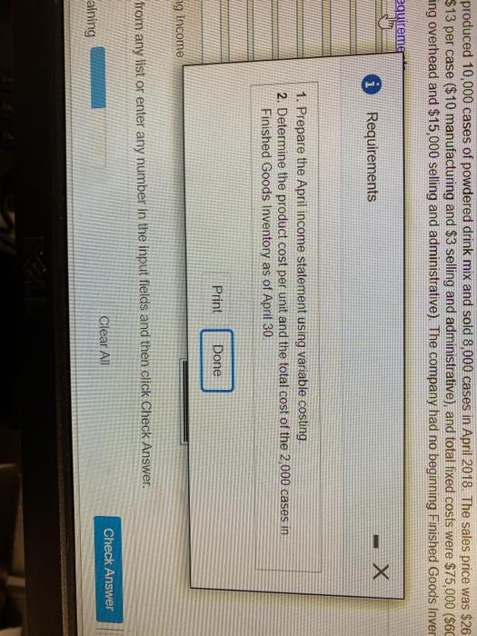 price was $26, variable costs were $13 per case ($10 manufactunng and