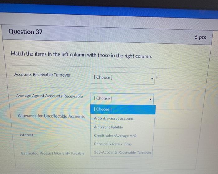 column with those in the right column. Accounts Receivable Turnover [Choose) Average
