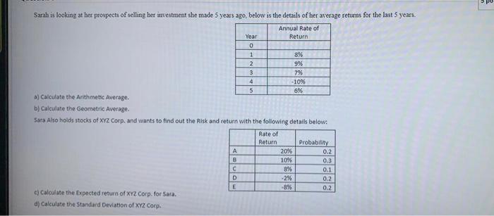  Return 1 Sarah is looking at her prospects of selling her