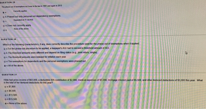  QUESTION 29 The phase-out exemptions as it was in the law