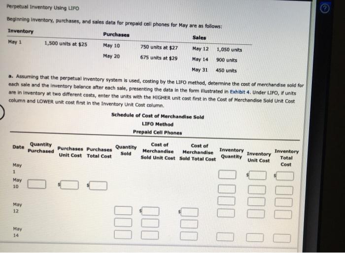  Perpetual Inventory Using LIFO Beginning inventory, purchases, and sales data for