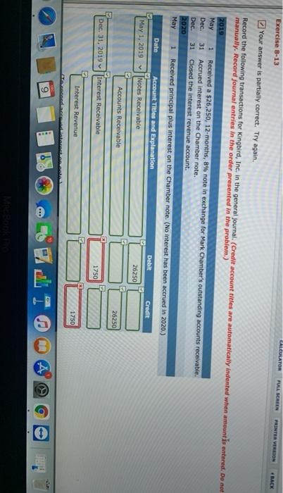  Exercise 8-13 CALCULATOR FULL SCREEN BACK Your answer is partially correct.
