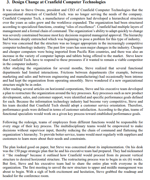 3. Design Change at Cranfield Computer Technologies It was clear to