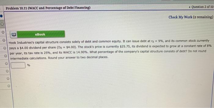 solely of debt and common equity. It can issue debt at ro