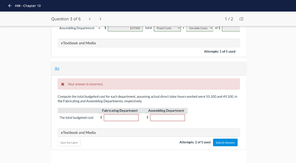 Attempt in Progress Venetian Company has two production departments, Fabricating and Assembling.
