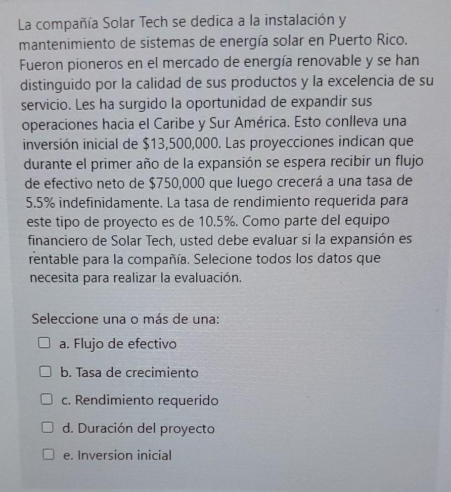  La compaa Solar Tech se dedica a la instalacin y mantenimiento