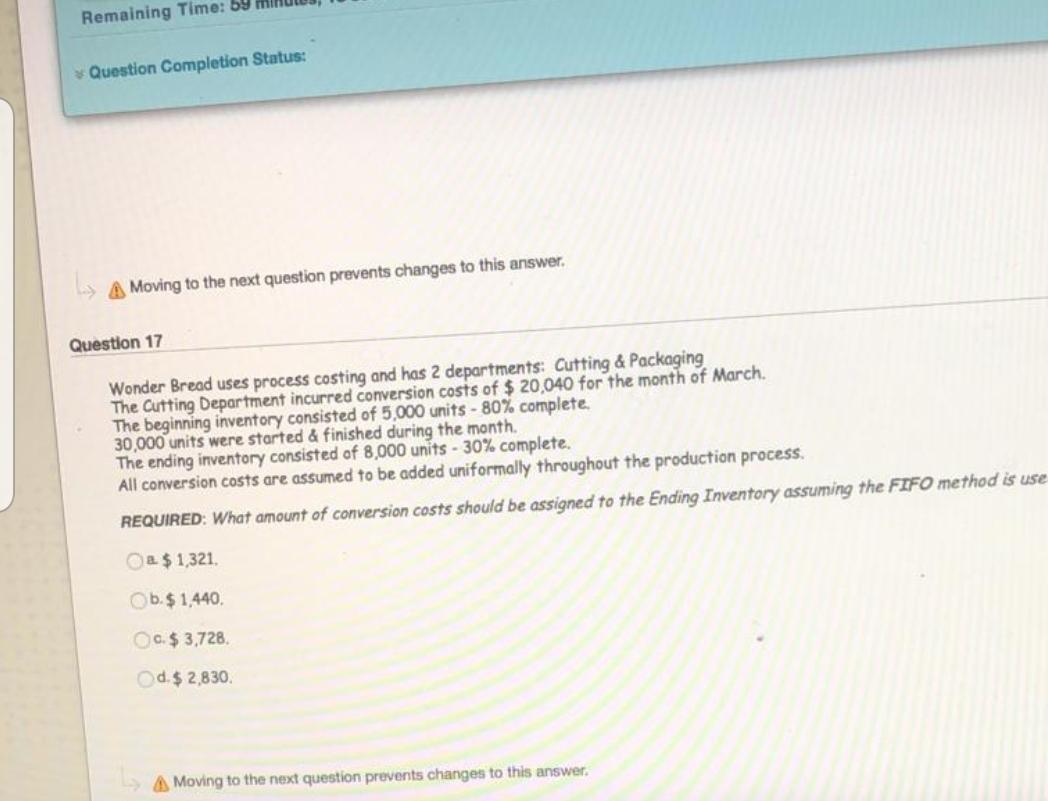  Remaining Time: 59 ml Question Completion Status: L A Moving to