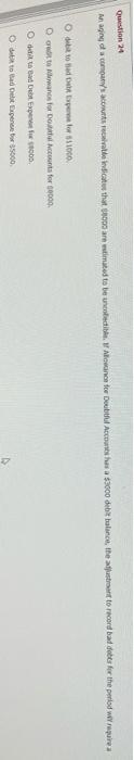  Question 24 Maging com's consects that are timated to be noted