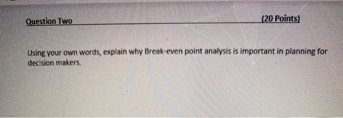 shop's annual fixed costs are $45,000. The unit sale price averages $150,
