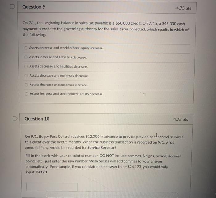  Question 9 4.75 pts On 7/1. the beginning balance in sales