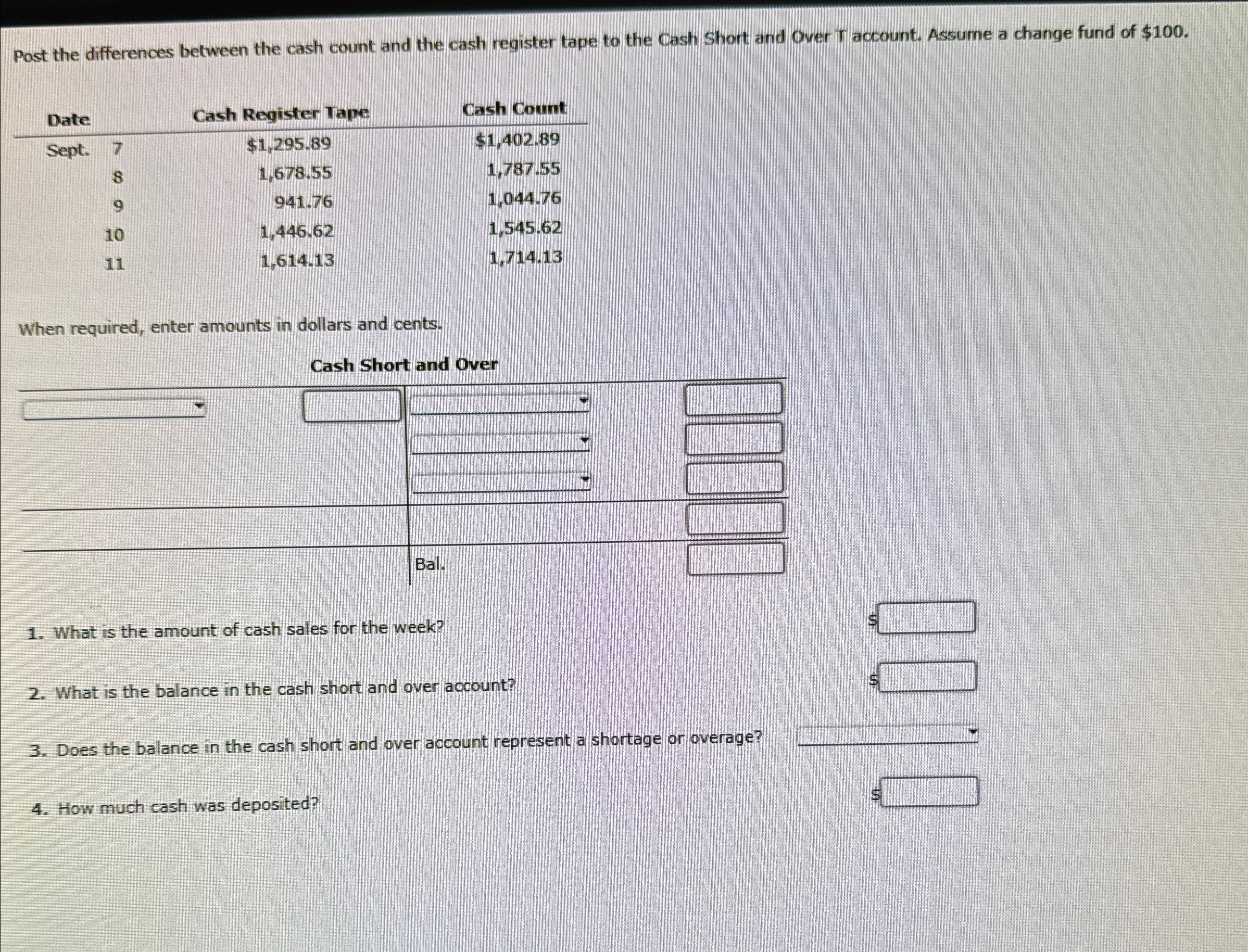  Post the differences between the cash count and the cash register
