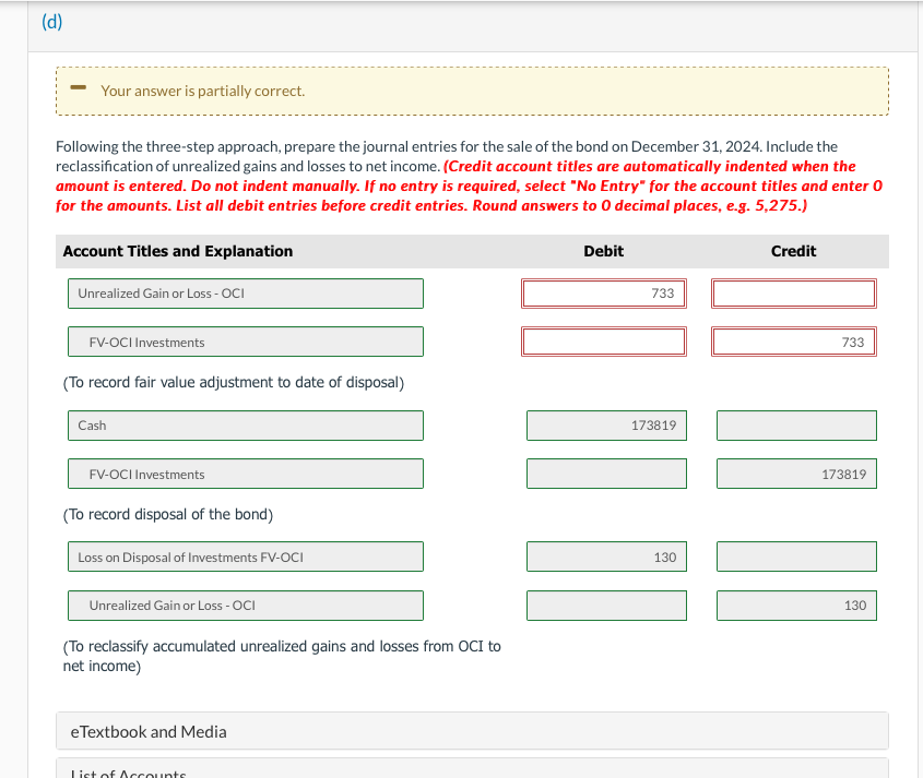  Your answer is partially correct. Following the three-step approach, prepare the