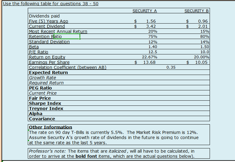  A Use the following table for questions 38 - 50 SECURITY