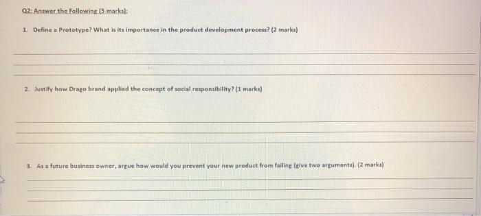  02: Answer the Following: 15 markal 1. Define a Prototype? What