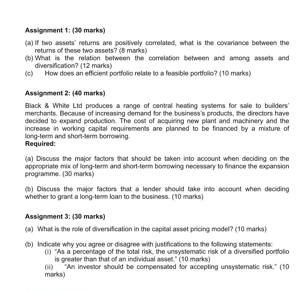 Assignment 1: (30 marks) (a) If two assets' returns are positively