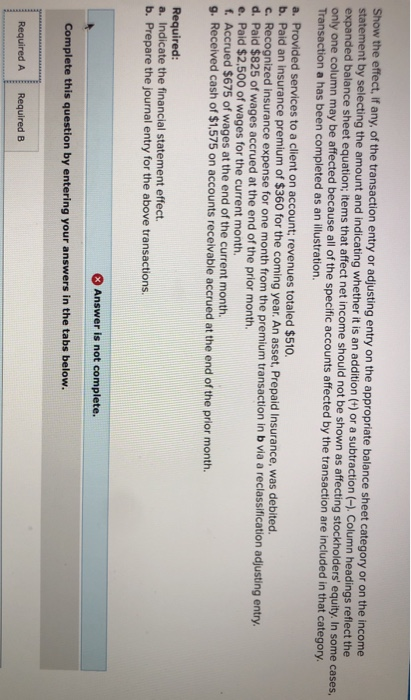 Answer all parts Show the effect, if any, of the transaction entry