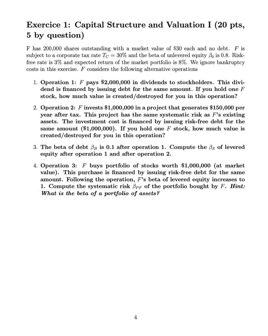 Exercice 1: Capital Structure and Valuation I (20 pts, 5 by
