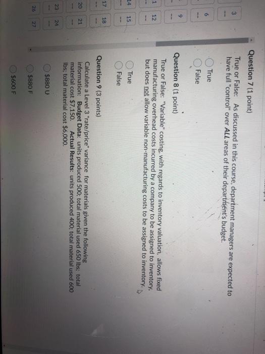  Question 7 (1 point) True or False: As discussed in this