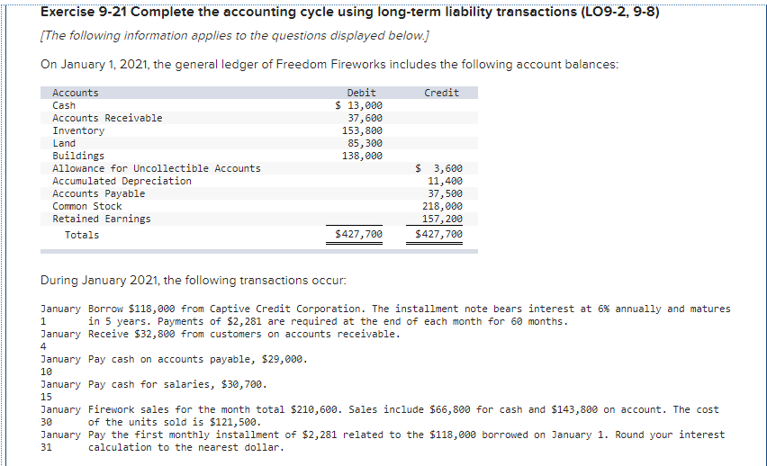  Exercise 9-21 Complete the accounting cycle using long-term liability transactions (LO9-2,