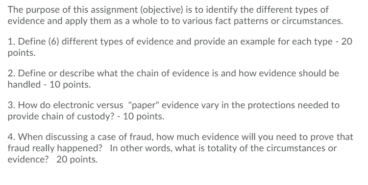  The purpose of this assignment (objective) is to identify the different