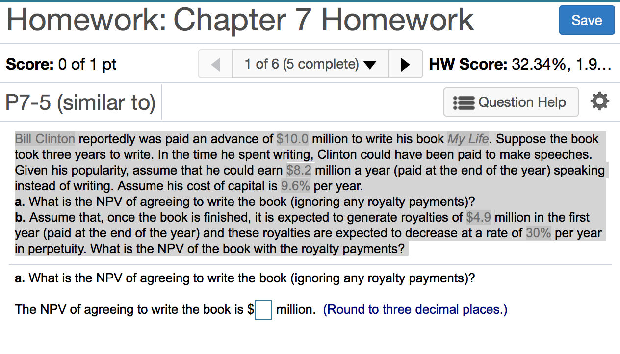  Homework: Chapter 7 Homework Save Score: 0 of 1 pt 1