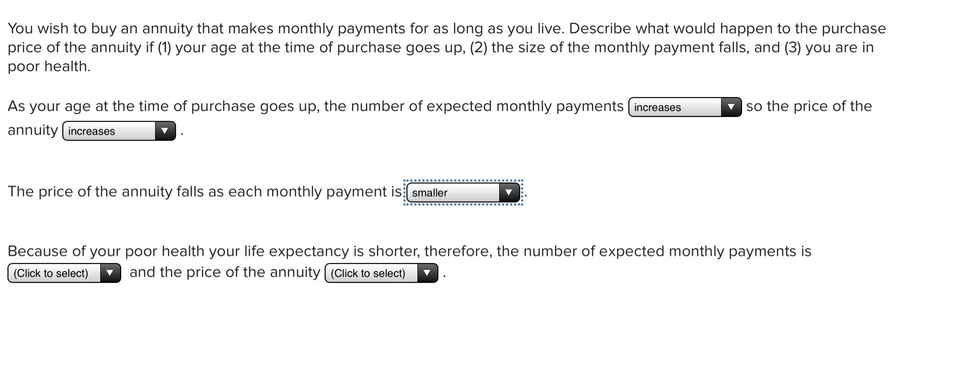 1. Increase / decrease 2. Increase / decrease 3. Smaller / larger