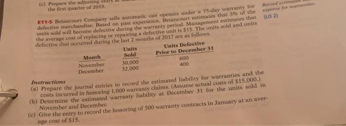  Record estima expense for writies (LO2) (c) Prepare the adjusting enti